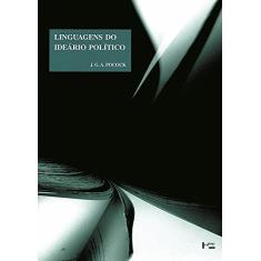 Linguagens do Ideário Político (Volume 1)