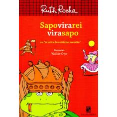 Sapo vira rei vira sapo: ou "A volta do reizinho mandão"