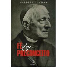 Livro - Fé e Preconceito