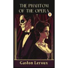 The Phantom of the Opera
