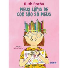 Meus Lápis De Cor São Só Meus