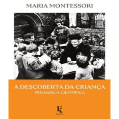 Livro Descoberta Da Crianca, A