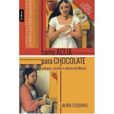 Livro - Como água para chocolate (edição de bolso)