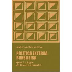 Política externa brasileira - EDITORA DE CULTURA, 3