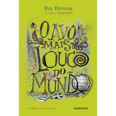 Livro - O Avô mais louco do mundo