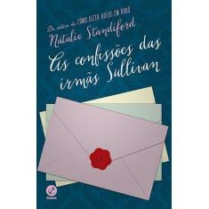 Livro - As confissões das irmãs Sullivan