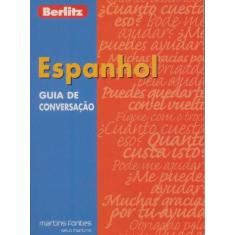 Guia De Conversação Berlitz - Espanhol -