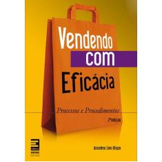 Livro - Vendendo com eficácia: Processos e procedimentos