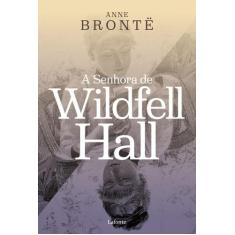 Livro - A Senhora de Wildfell Hall