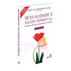 Sexualidade e Saúde Espiritual - ESPIRITIZAR