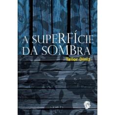 Superficie da sombra, a - GRUA LIVROS, 3