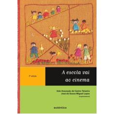 Livro - A escola vai ao cinema