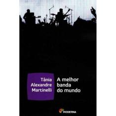 Melhor Banda do Mundo, A