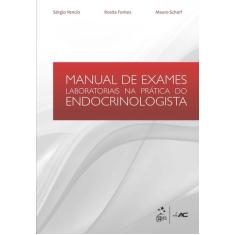 Livro - Manual De Exames Laboratoriais Na Prática Do Endocrinologista