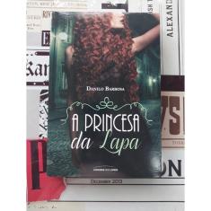 A Princesa da Lapa - Danilo Barbosa