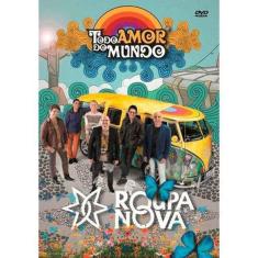 Roupa Nova - Todo Amor Do Mundo [DVD]