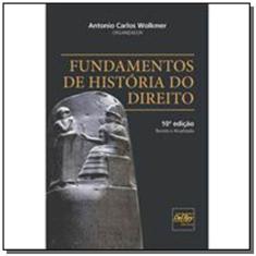 Fundamentos De Historia Do Direito - 10Ed/19