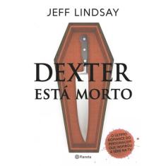 Livro - Dexter Esta Morto