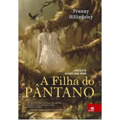 Livro - FILHA DO PANTANO, A