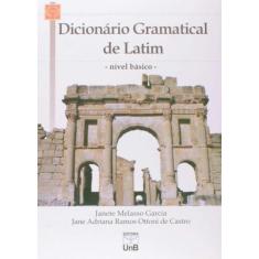 Dicionário Gramatical de Latim: Nível Básico