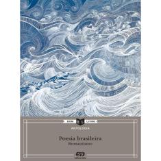 Antologia de poesia brasileira: romantismo