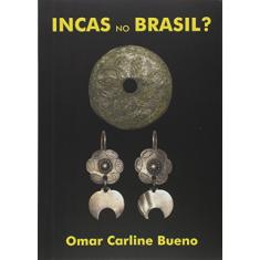 Incas no Brasil