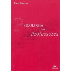 Livro - Psicologia Para Professores