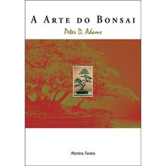 Arte do bonsai, A