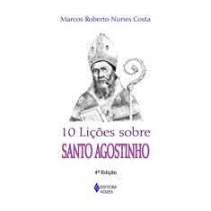 10 lições sobre Santo Agostinho