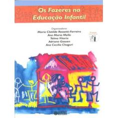Livro - Os fazeres na educação infantil