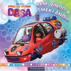 Livro - Cada Um Na Sua Casa - Bem-Vindo A Smeklândia (Dreamworks)