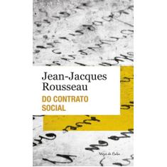 Livro - Do contrato social ou princípios do Direito Político - Ed. Bol