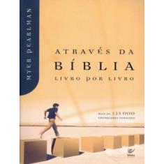 Livro - Atraves Da Biblia Livro Por Livro - 2º Ed, 2, 14 x 21