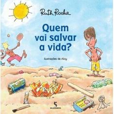 Livro - Quem vai salvar a vida? - moderna