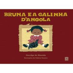 Bruna E A Galinha D Angola