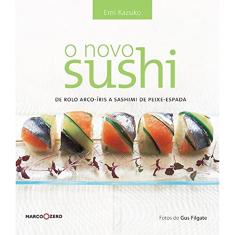 O novo sushi