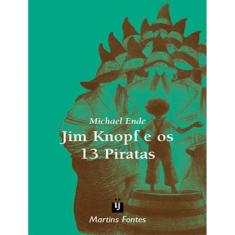 Jim Knopf E Os 13 Piratas