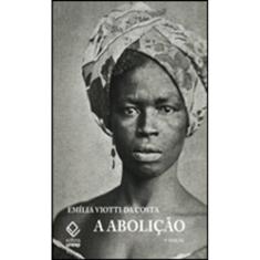 A Abolição - 9ª Edição