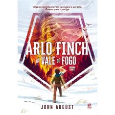 Livro Arlo Finch: No Vale Do Fogo