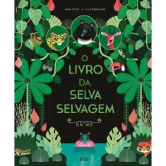 Livro Da Selva Selvagem, O
