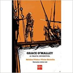 Grace O malley - A Pirata Invencível - SM EDICOES, 3