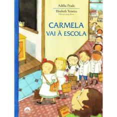 Carmela Vai à Escola