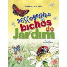 Livro - Descobrindo os bichos do jardim