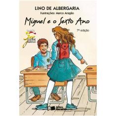 Miguel e o sexto ano