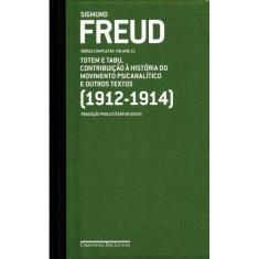 Freud - Vol.11 - (1912-1914) Totem e Tabu