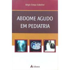 Livro - Abdome Agudo Em Pediatria