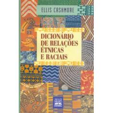 Livro - Dicionário de relações étnicas e raciais