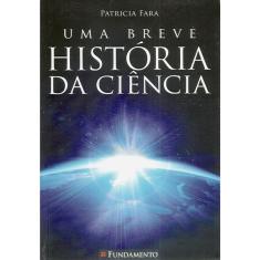 Uma Breve Historia Da Ciência