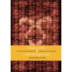 Livro - Cidade de vidro e Cidade dos anjos caídos (Edição de colecionador - 2 em 1)