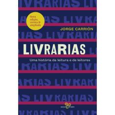 Livrarias: Uma história da leitura e de leitores